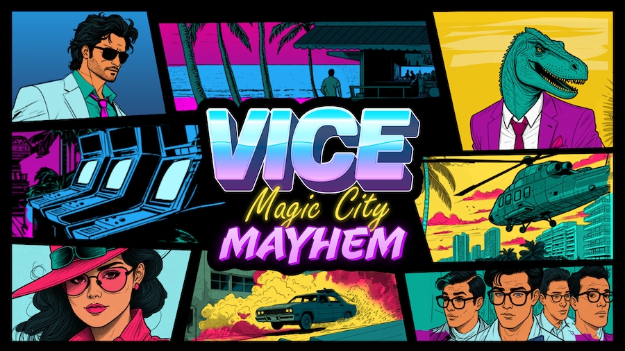 Vice: Magic City Mayhem