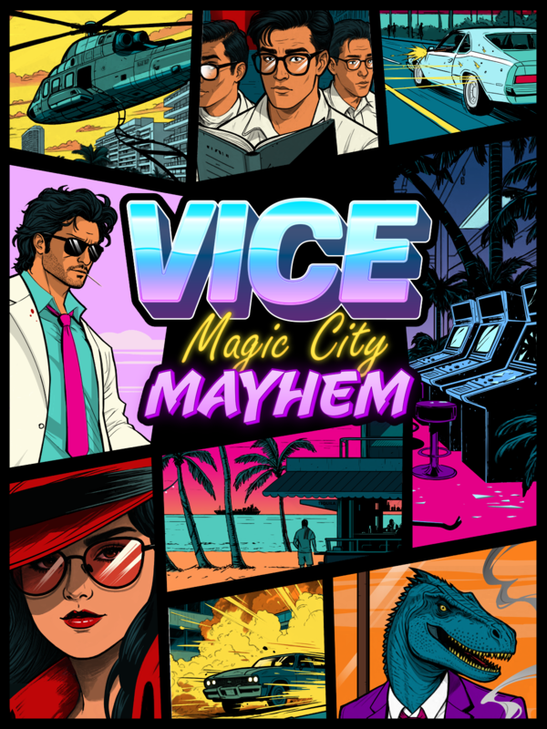 Vice: Magic City Mayhem