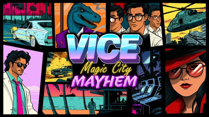Vice: Magic City Mayhem