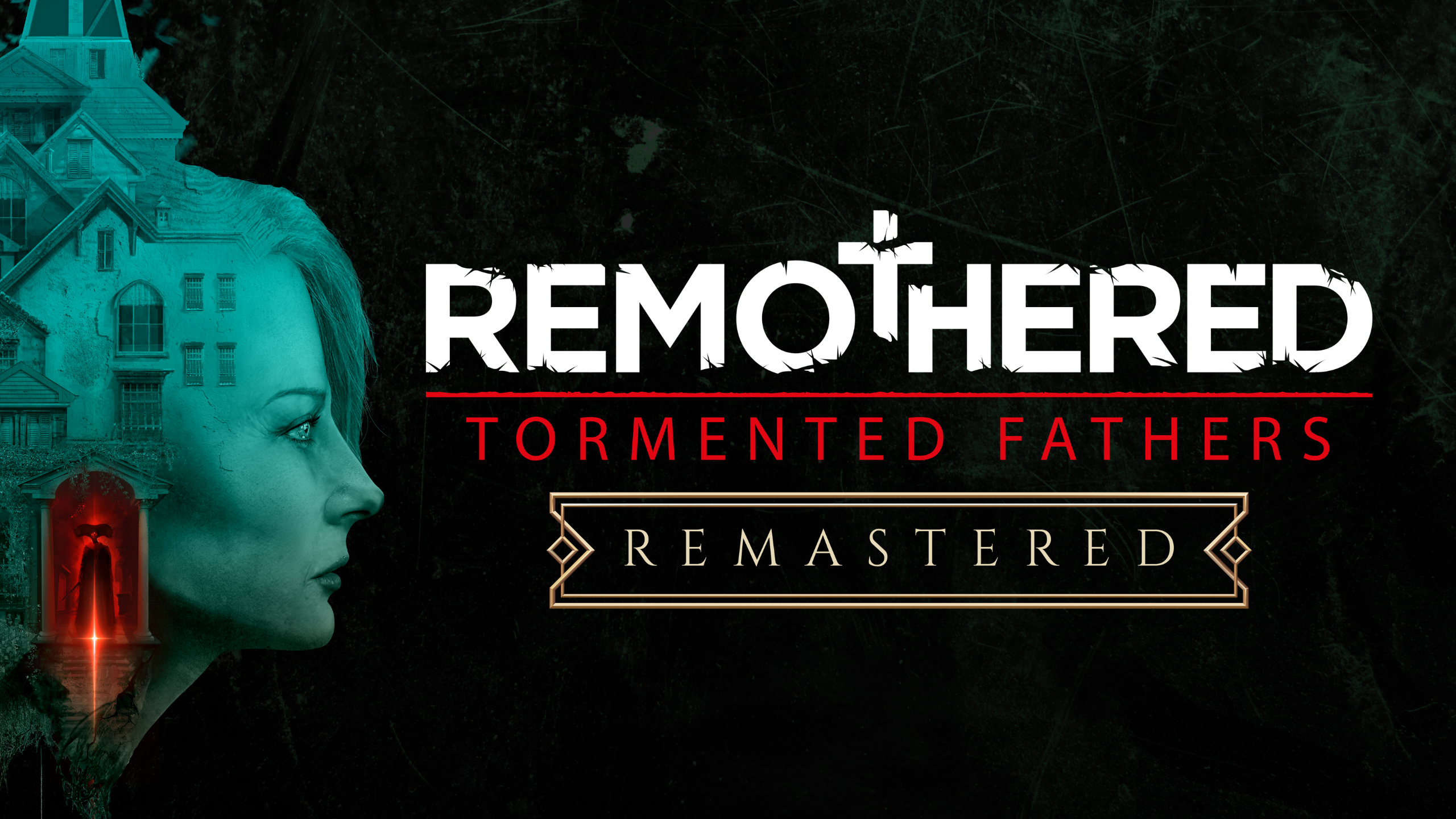 Remothered: Tormented Fathers Remastered