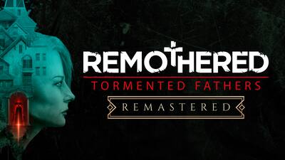 Remothered: Tormented Fathers Remastered