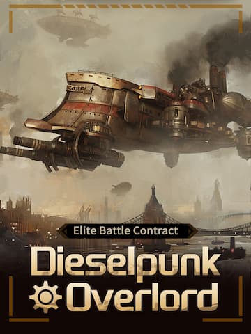 Dieselpunk - Overlord Elite Battle Contract