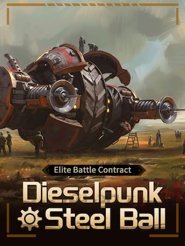 Dieselpunk - Steel Ball Elite Battle Contract