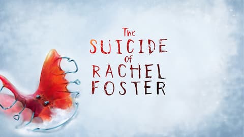 The Suicide of Rachel Foster