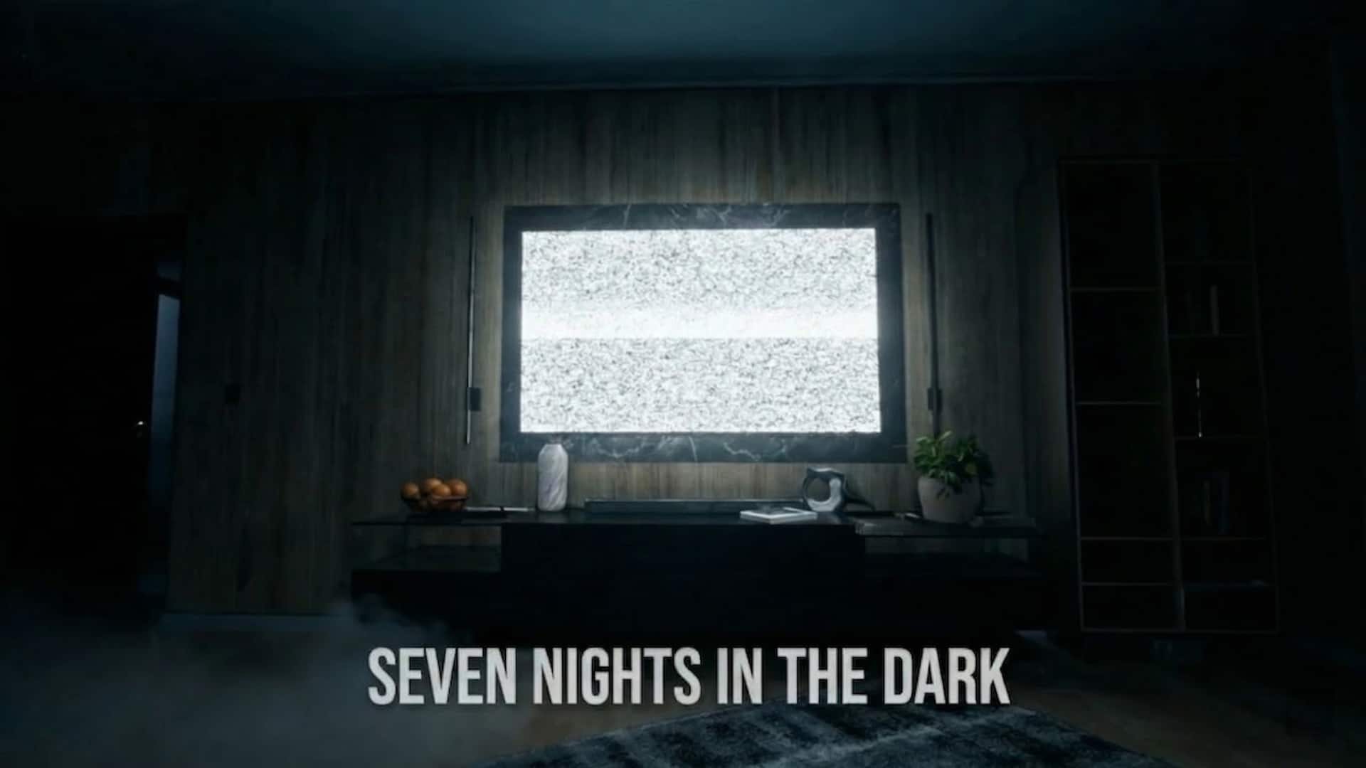 Seven Nights In The Dark