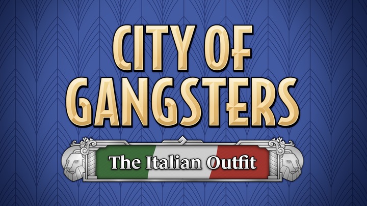City of Gangsters: The Italian Outfit