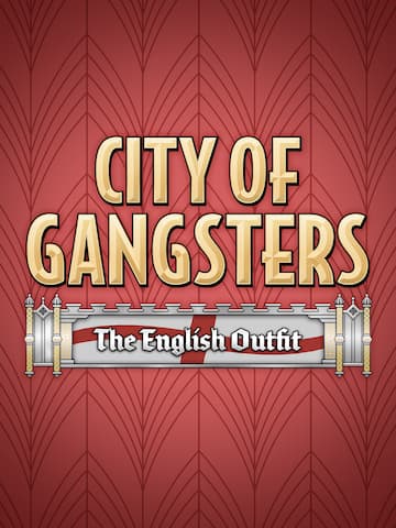 City of Gangsters: The English Outfit