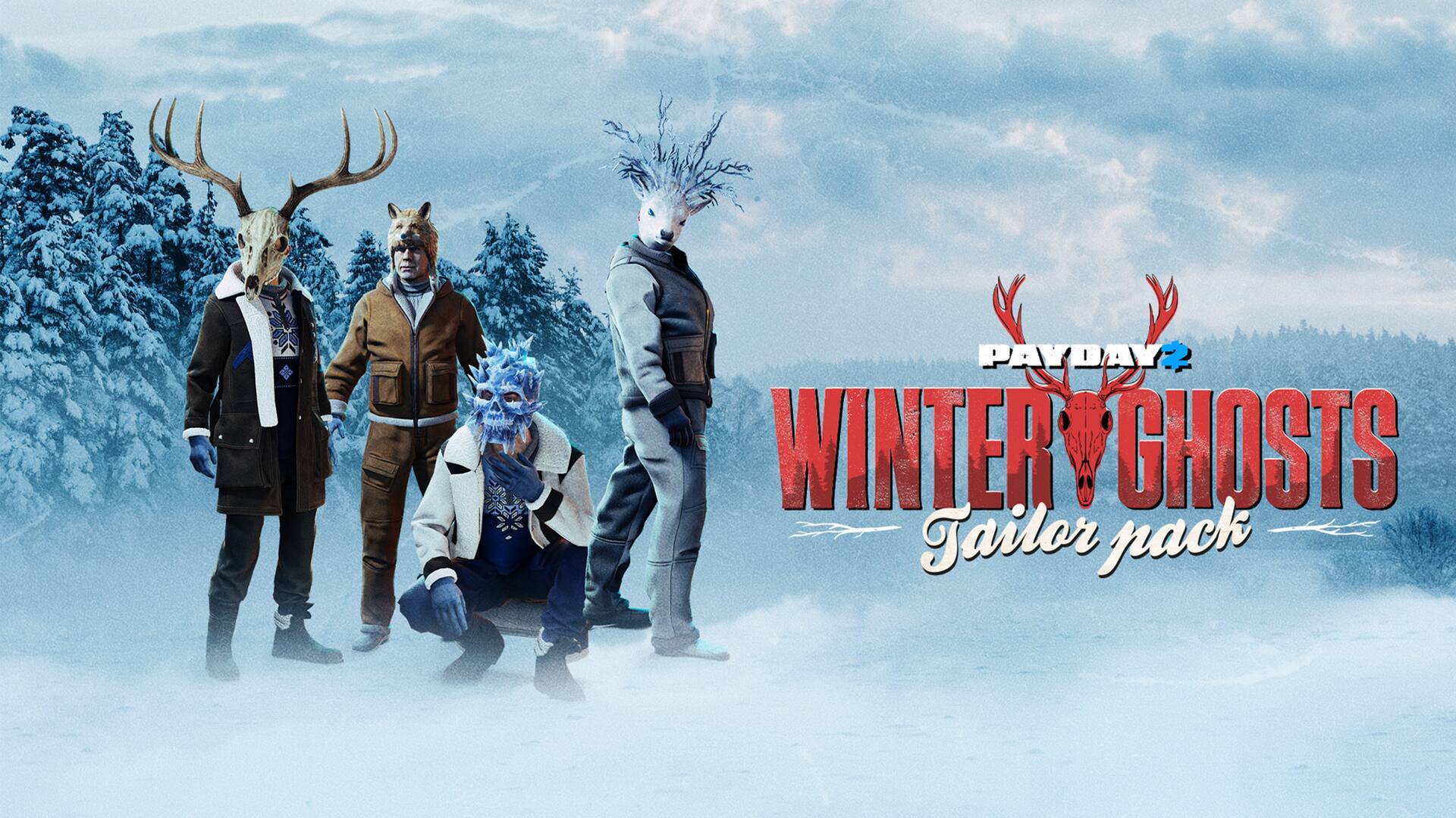 PAYDAY 2: Winter Ghosts Tailor Pack