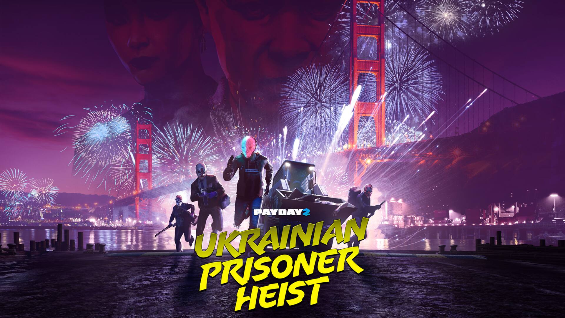 PAYDAY 2: The Ukrainian Prisoner Heist