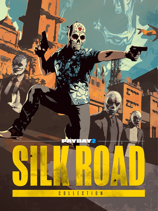 PAYDAY 2: Silk Road Collection