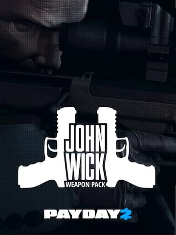 PAYDAY 2: John Wick Weapon Pack