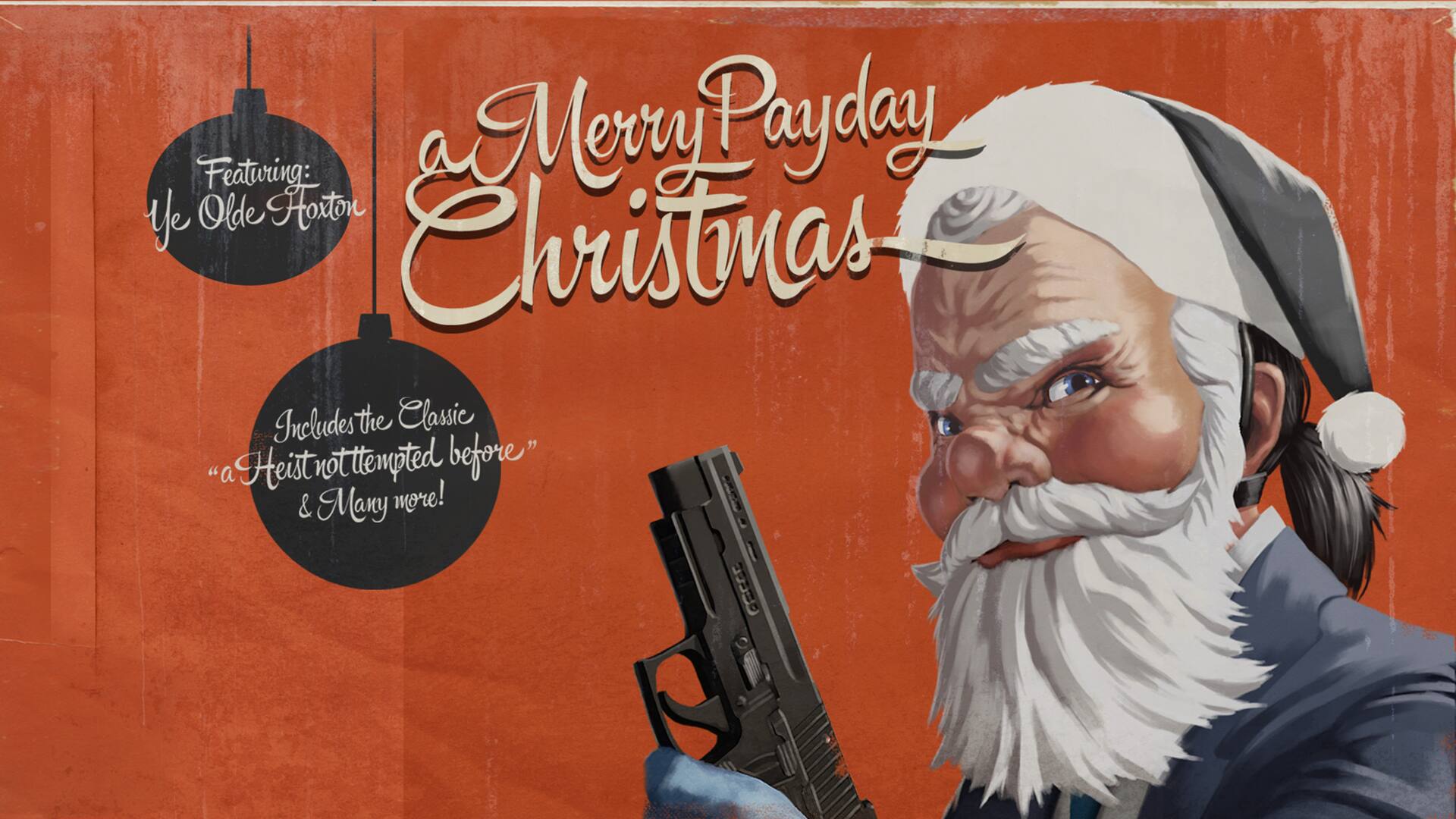 PAYDAY 2: A Merry Payday Christmas Soundtrack - OLD