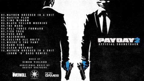 《PAYDAY 2》The Official Soundtrack