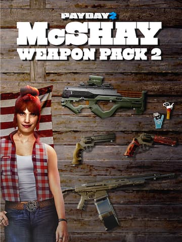 PAYDAY 2: McShay Weapon Pack 2