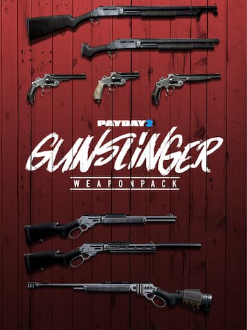 PAYDAY 2: Gunslinger Weapon Pack