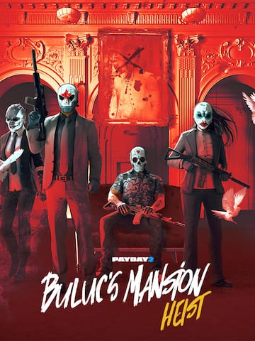 PAYDAY 2: Buluc's Mansion Heist