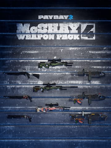 PAYDAY 2: McShay Weapon Pack 4