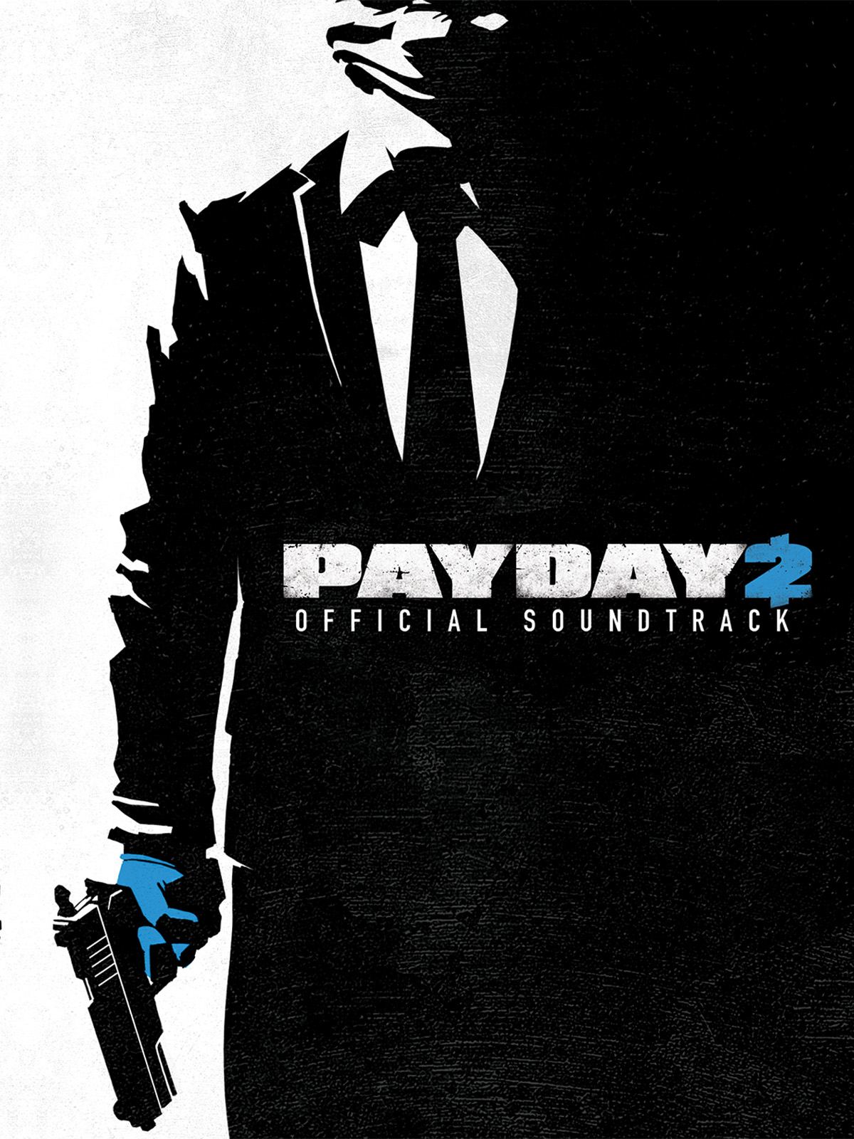 PAYDAY 2: The Official Soundtrack - OLD