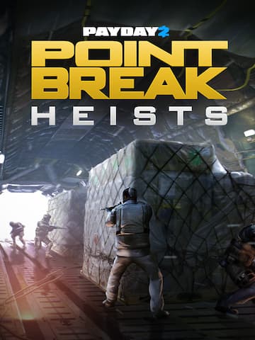PAYDAY 2: The Point Break Heists