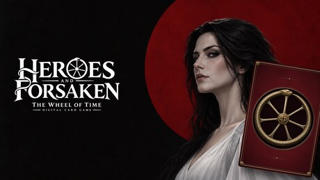 Купить ключ дешево Heroes and Forsaken. The Wheel of Time Digital Card Game