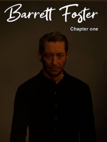 Barrett Foster - Chapter One
