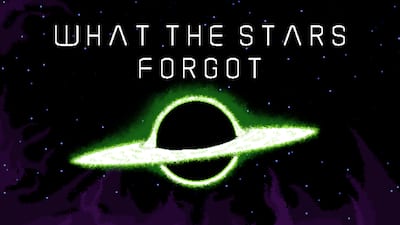 What The Stars Forgot