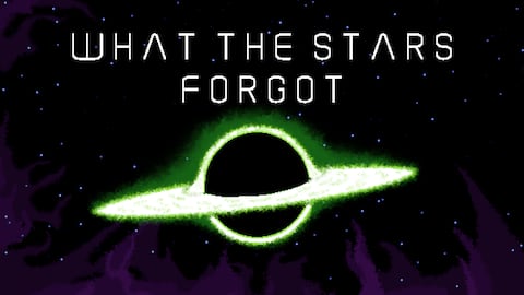 What The Stars Forgot