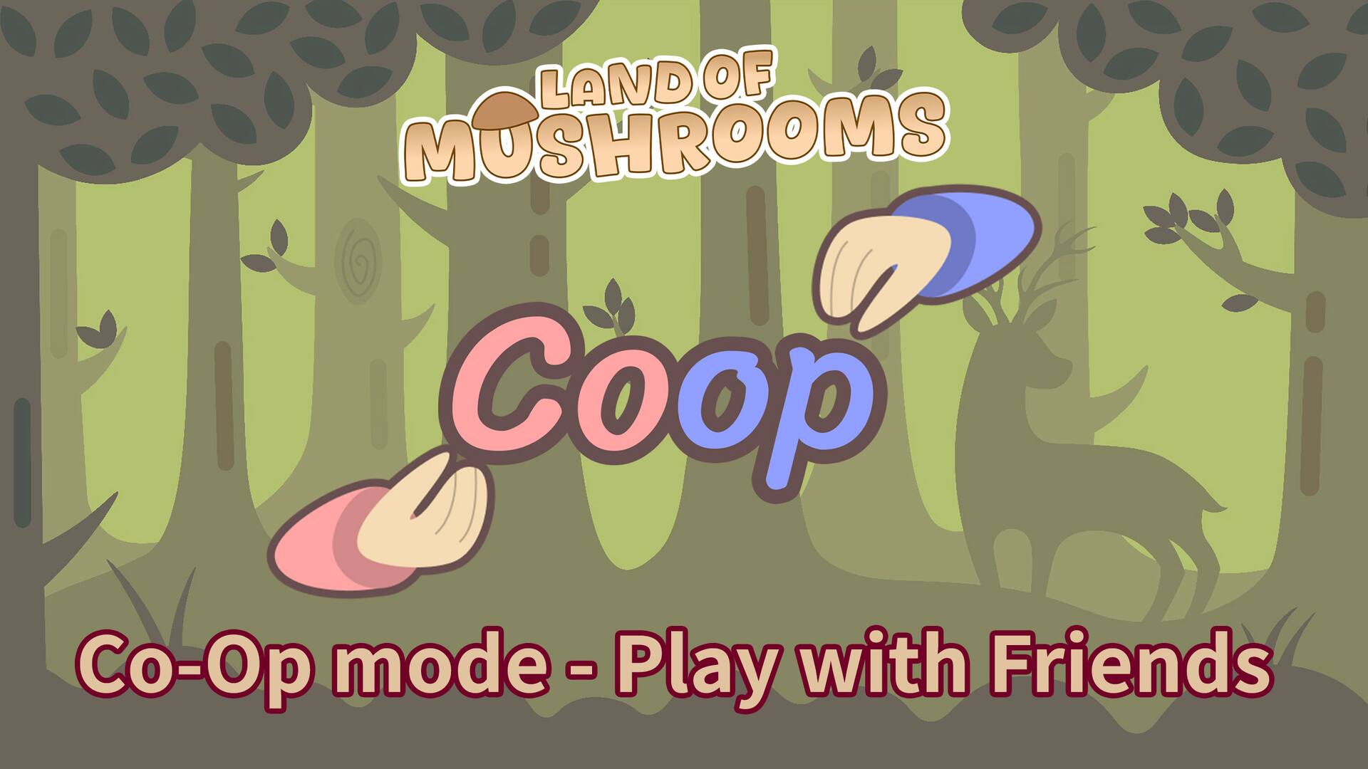 Co-Op mode - Play with Friends - Land of Mushrooms