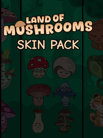 Land of Mushrooms - SKIN PACK