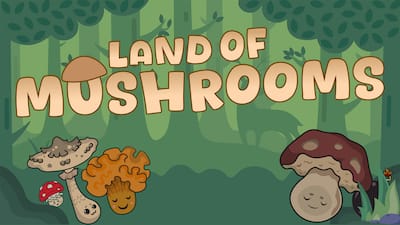 Land of Mushrooms