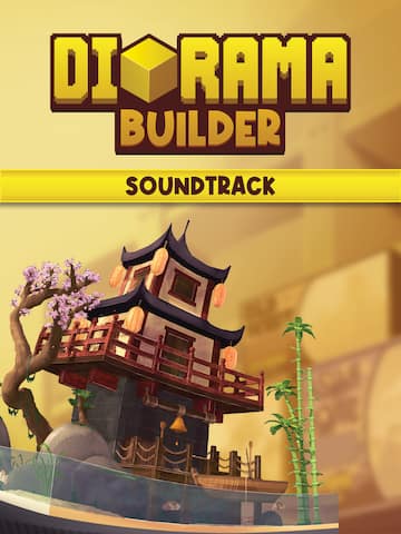 Diorama Builder Soundtrack