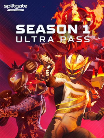 SPLITGATE: Arena Reloaded - Season 1 Ultra Pass