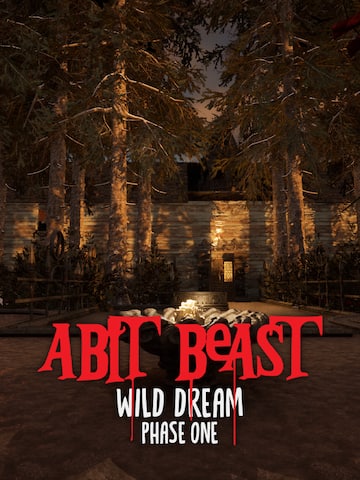 A BIT BEAST WILD DREAM - PHASE ONE