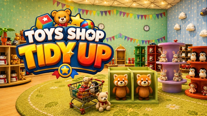 Toy Shop Tidy Up