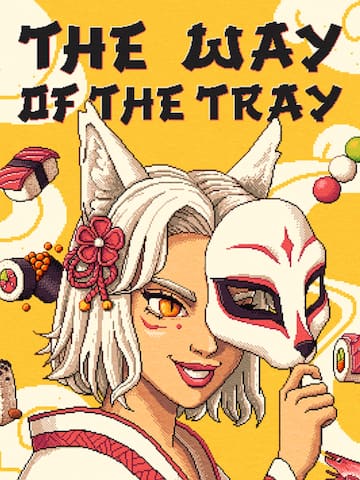 The Way of the Tray