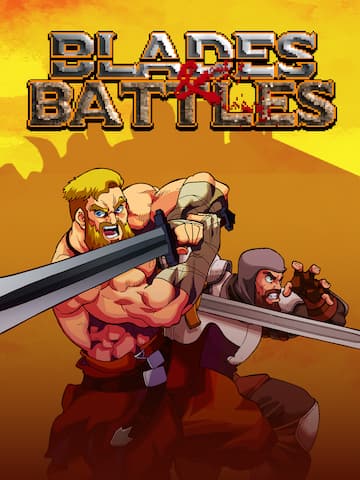 Blades and Battles