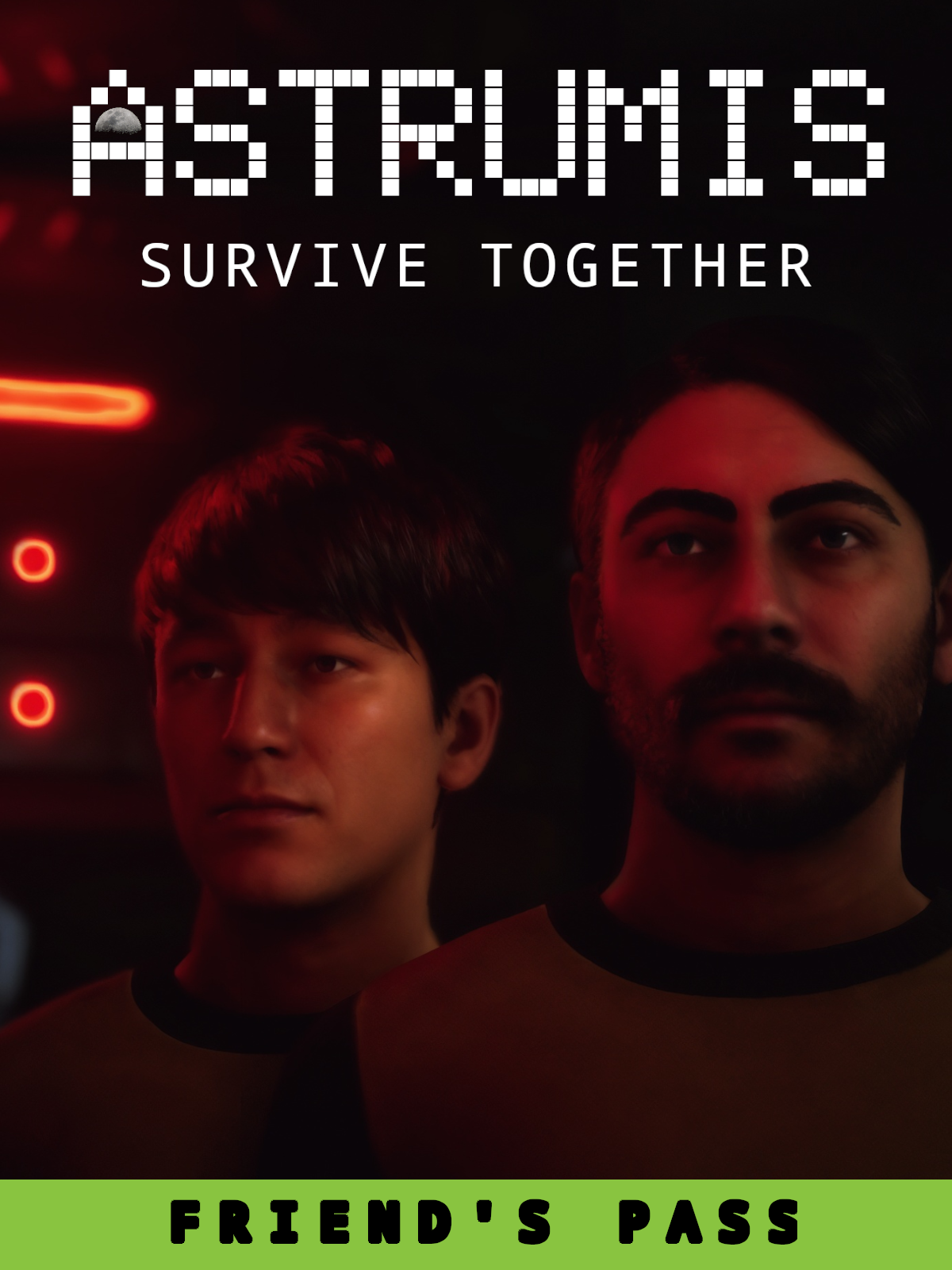 Astrumis - Survive Together Friend's Pass