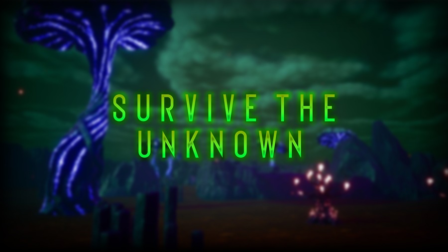 Survive The Unknown