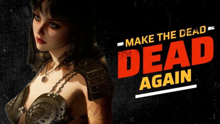 Make The Dead Dead Again