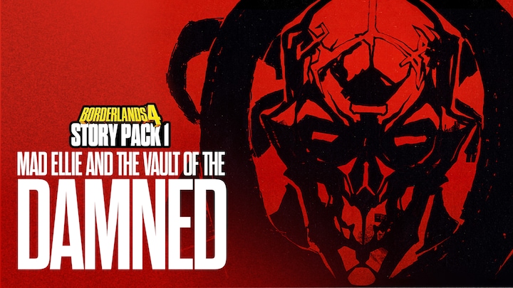 Borderlands 4 Story Pack 1 Mad Ellie and the Vault of the Damned