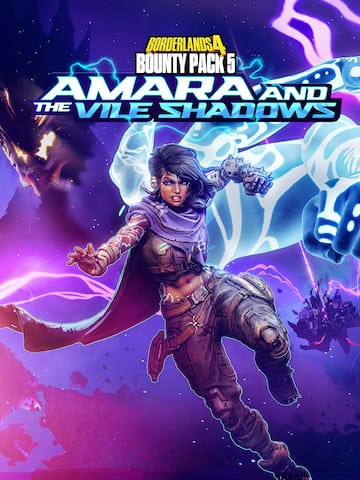 Borderlands®4 - Bounty Pack 5: Amara and the Vile Shadows