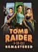 Tomb Raider I-III Remastered Starring Lara Croft