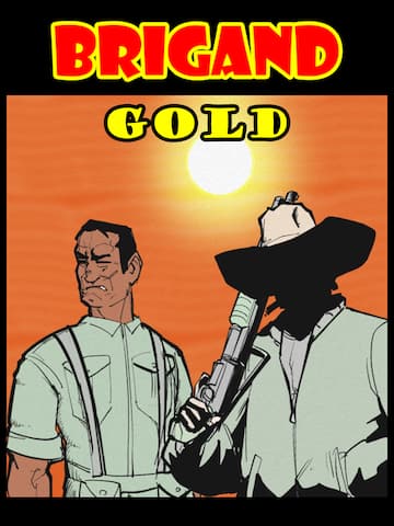 Brigand: Gold