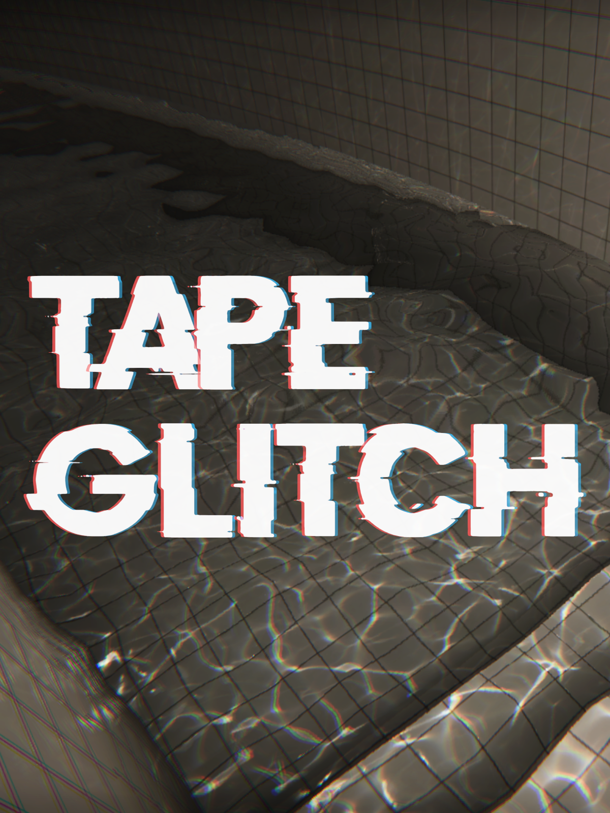 TAPE GLITCH