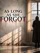 As Long As She Forgot