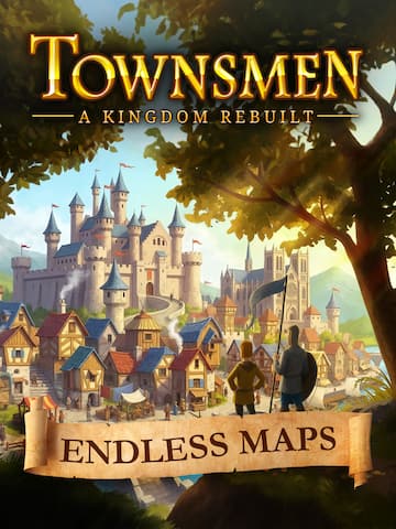Townsmen - A Kingdom Rebuilt Endless Maps