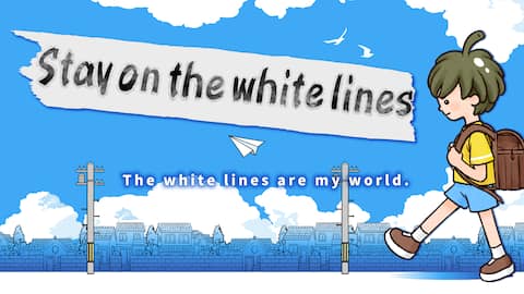 Stay on the white lines