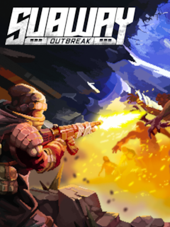 Subway Outbreak
