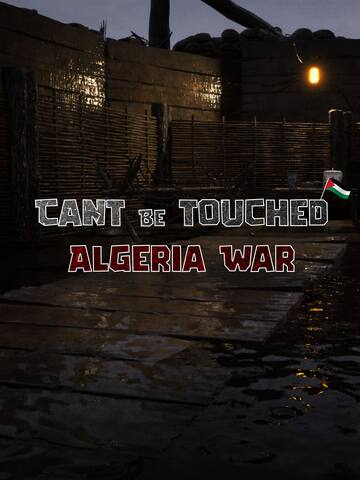cant be touched: Algeria War