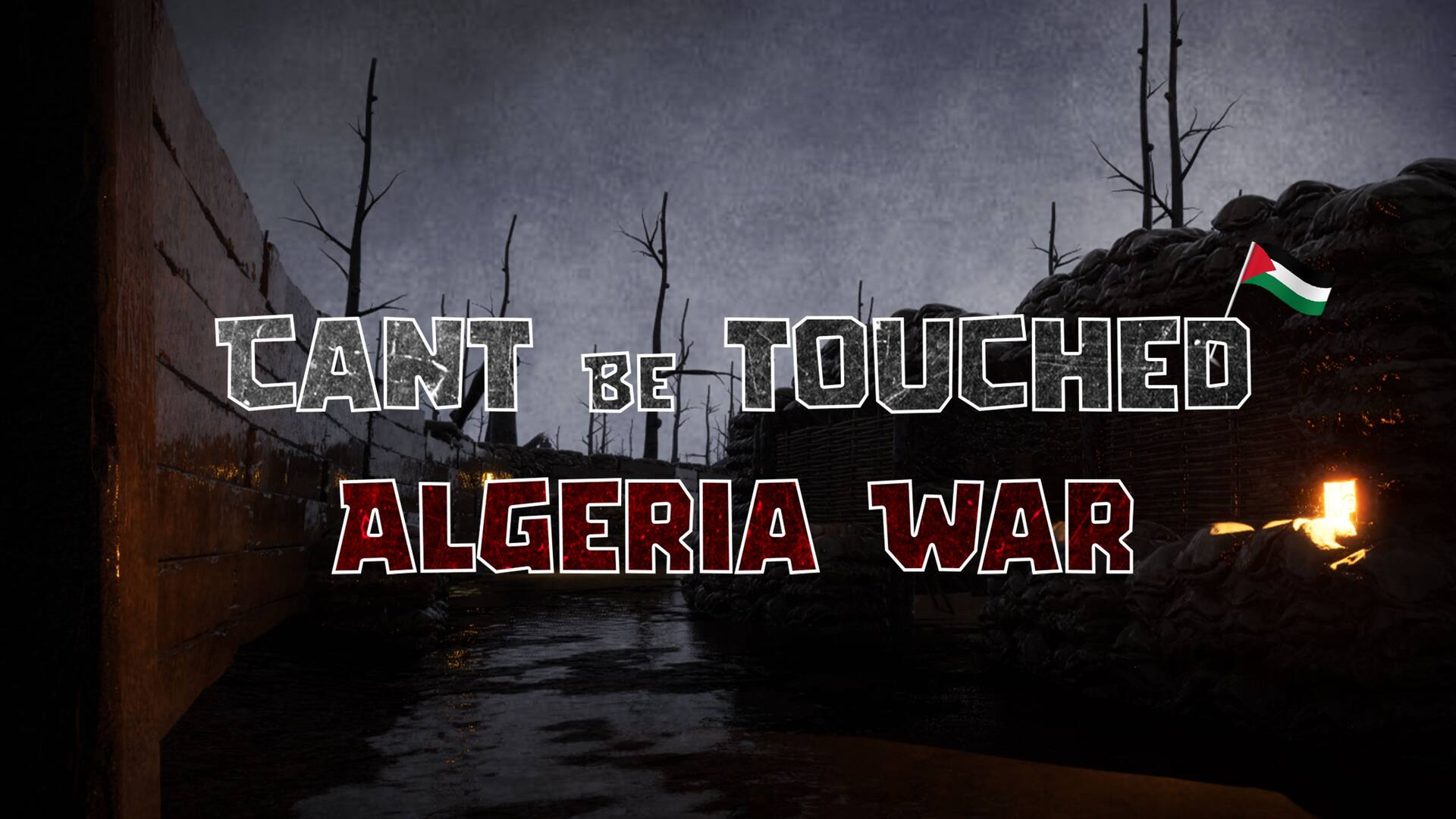 cant be touched: Algeria War Demo